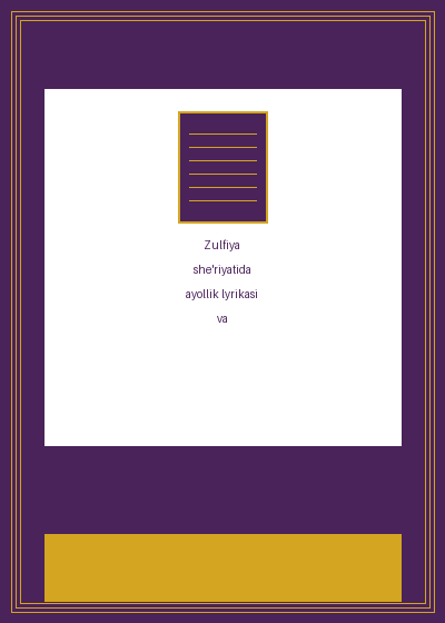 Zulfiya she'riyatida ayollik lyrikasi va vatan muhabbati